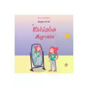 Kahkaha Aynası Ayse Ural