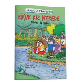 Kahkaha Canavarı - Küçük Kız Nerede - Nihan Temiz