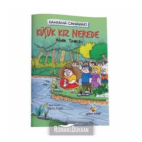 Kahkaha Canavarı - Küçük Kız Nerede - Nihan Temiz