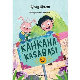 Kahkaha Kasabası - Altay Öktem