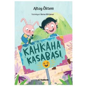 Kahkaha Kasabası - Altay Öktem