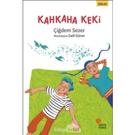 Kahkaha Keki - Çiğdem Sezer