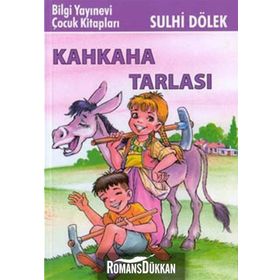 KAHKAHA TARLASI - SULHI DÖLEK