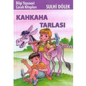 KAHKAHA TARLASI - SULHI DÖLEK