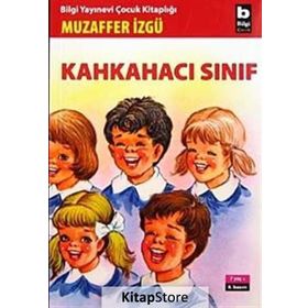 KAHKAHACI SINIF - MUZAFFER İZGU