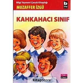 KAHKAHACI SINIF - MUZAFFER İZGU