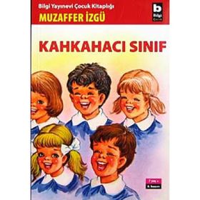 KAHKAHACI SINIF - MUZAFFER İZGU
