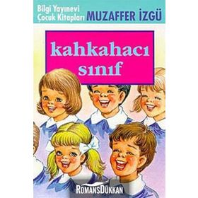KAHKAHACI SINIF - MUZAFFER İZGU