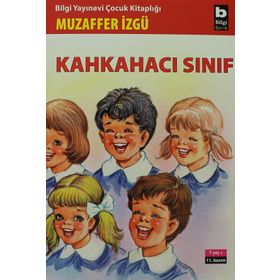 KAHKAHACI SINIF - MUZAFFER İZGU