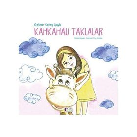 Kahkahalı Taklalar-Mor Elma Yayınları