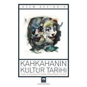 Kahkahanın Kültür Tarihi Ötüken Neşriyat