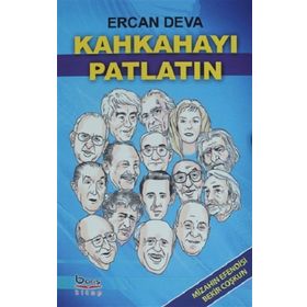 Kahkahayı Patlatın - Ercan Deva