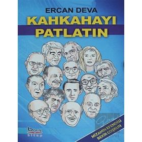 Kahkahayı Patlatın - Ercan Deva