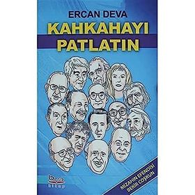 Kahkahayı Patlatın - Ercan Deva