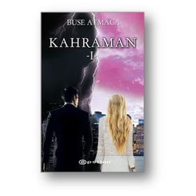 Kahraman - 1 - Buse Atmaca