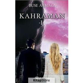 Kahraman - 1 - Buse Atmaca