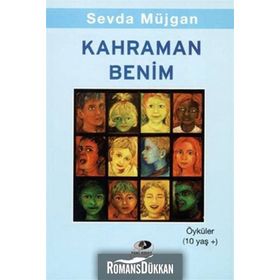 KAHRAMAN BENIM - SEVDA MÜJGAN