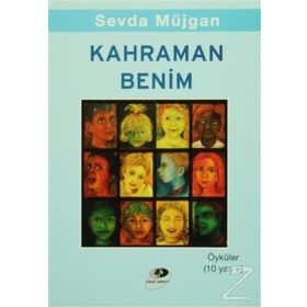 KAHRAMAN BENIM - SEVDA MÜJGAN