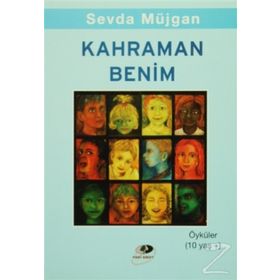 KAHRAMAN BENIM - SEVDA MÜJGAN