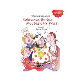 Kahraman Berber Mutsuzluğa Karşı - Çiğdem Kaplangı