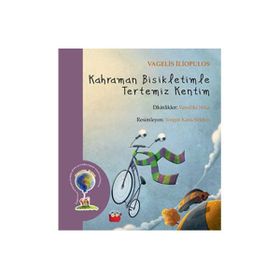 Kahraman Bisikletimle Tertemiz Kentim - Vagelis İliopulos