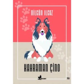 KAHRAMAN ÇİNO - NİLGÜN ILGAZ