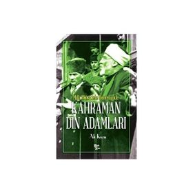 Kahraman Din Adamları - Ali Kuzu