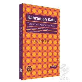 Kahraman Katil - Kollektif Heyet-Kurul-Komisyon