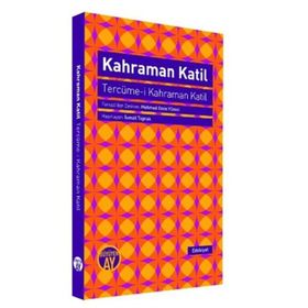 Kahraman Katil - Kollektif Heyet-Kurul-Komisyon