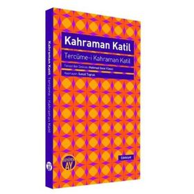 Kahraman Katil - Kollektif Heyet-Kurul-Komisyon