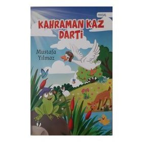 Kahraman Kaz Darti - Mustafa Yılmaz