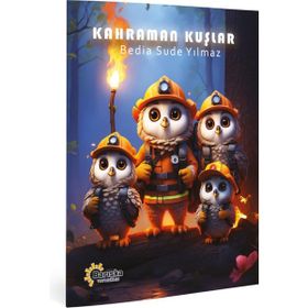 Kahraman Kuşlar Bedia Sude Yılmaz