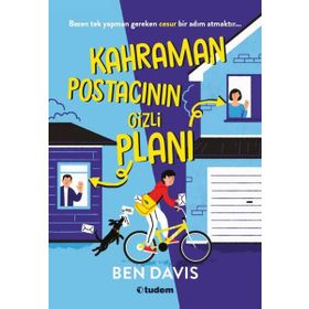 Kahraman Postacının Gizli Planı - Tudem Yayınları