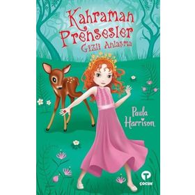 Kahraman Prensesler - Gizli Anlaşma - Paula Harrison
