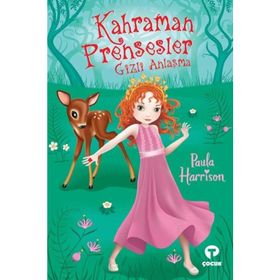 Kahraman Prensesler - Gizli Anlaşma - Paula Harrison