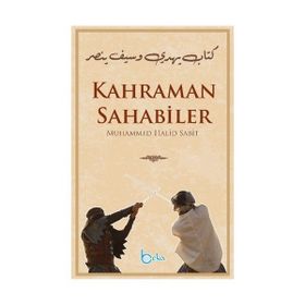 Kahraman Sahabiler - Muhammed Halid Sabit