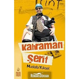 Kahraman Şerif - Mustafa Yüksel
