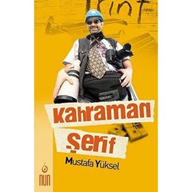 Kahraman Şerif - Mustafa Yüksel