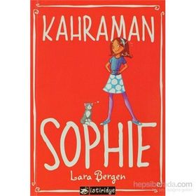 KAHRAMAN SOPHIE - LARA BERGEN