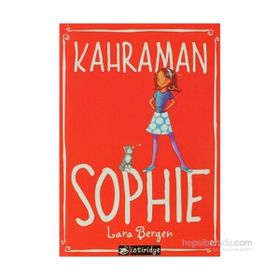 KAHRAMAN SOPHIE - LARA BERGEN