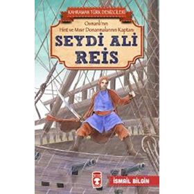 Kahraman Türk Denizcileri - Seydi Ali Reis