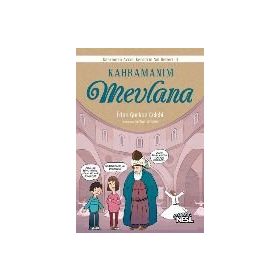 Kahramanım Mevlana - İrfan Gürkan Çelebi