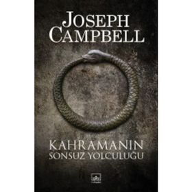 KAHRAMANIN SONSUZ YOLCULUĞU - JOSEPH CAMPBELL