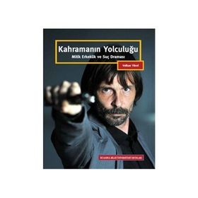 Kahramanın Yolculuğu - B. Volkan Yücel