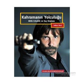 Kahramanın Yolculuğu - B. Volkan Yücel
