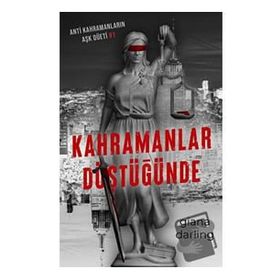 Kahramanlar Düştüğünde Giana Darling