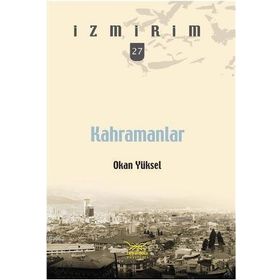 KAHRAMANLAR - GENEL