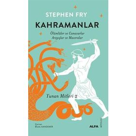 Kahramanlar Stephen Fry Alfa Yayınları