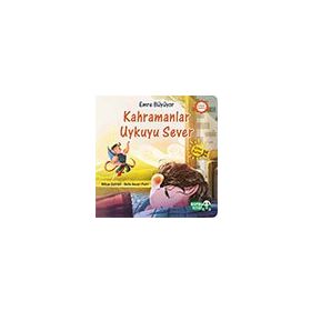 Kahramanlar Uykuyu Sever / Emre Büyüyor - Wikan Satriati - Bambu Kitap Yayınları