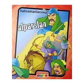 KAHRAMANLARIMIZ - ALPARSLAN - İBRAHİM KALKAN